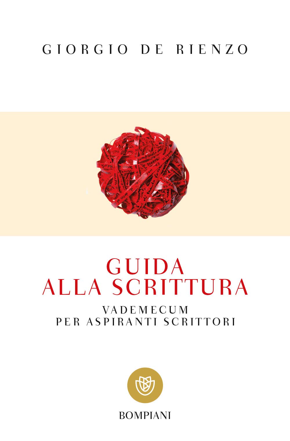 Guida alla scrittura: Vademecum per aspiranti scrittori (Tascabili. Saggi) Media & Communication