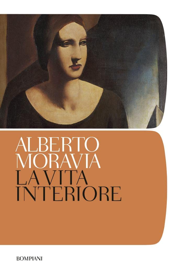 La vita interiore (Tascabili narrativa) Contemporary literature