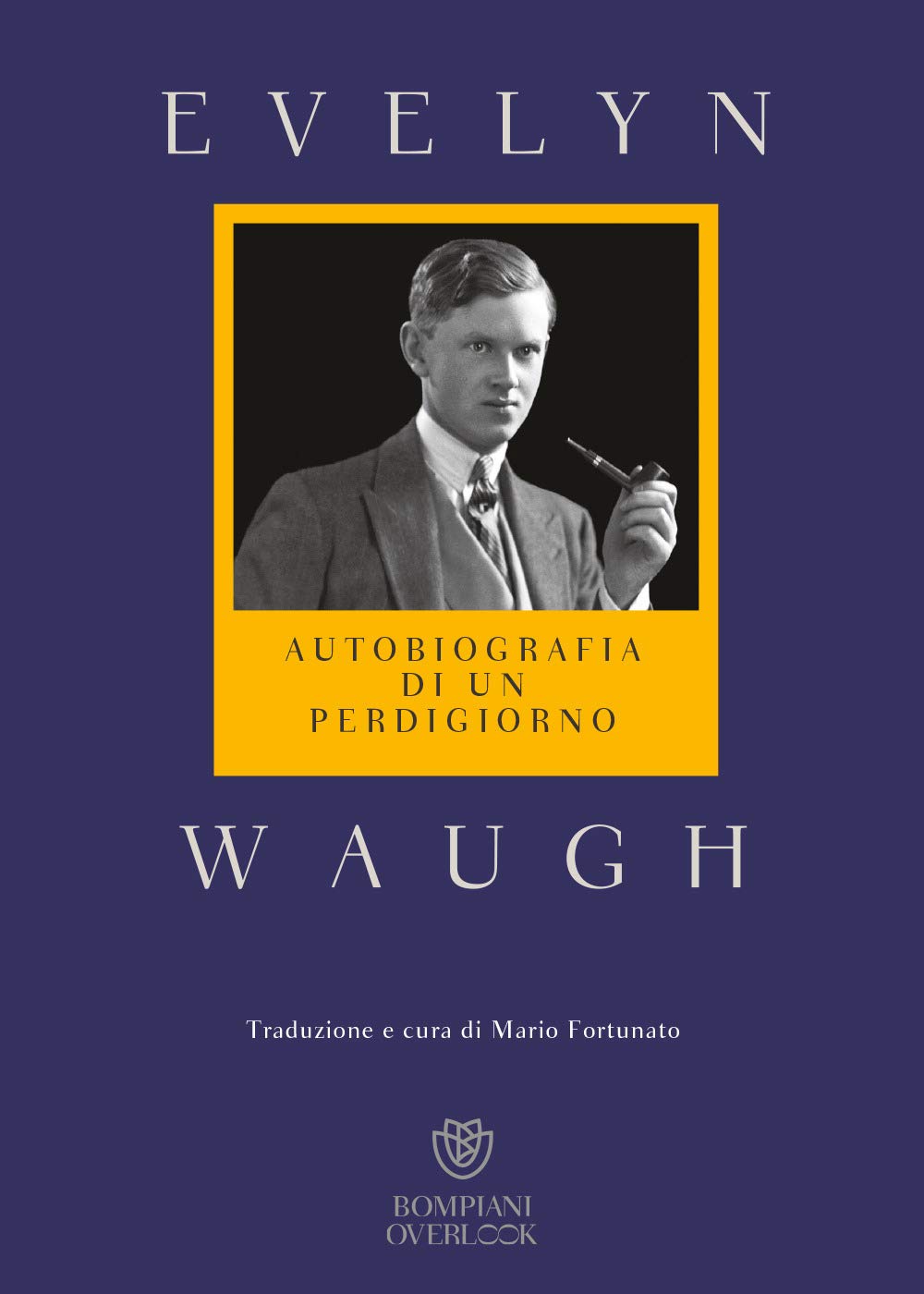 Autobiografia di un perdigiorno (Overlook) Contemporary literature