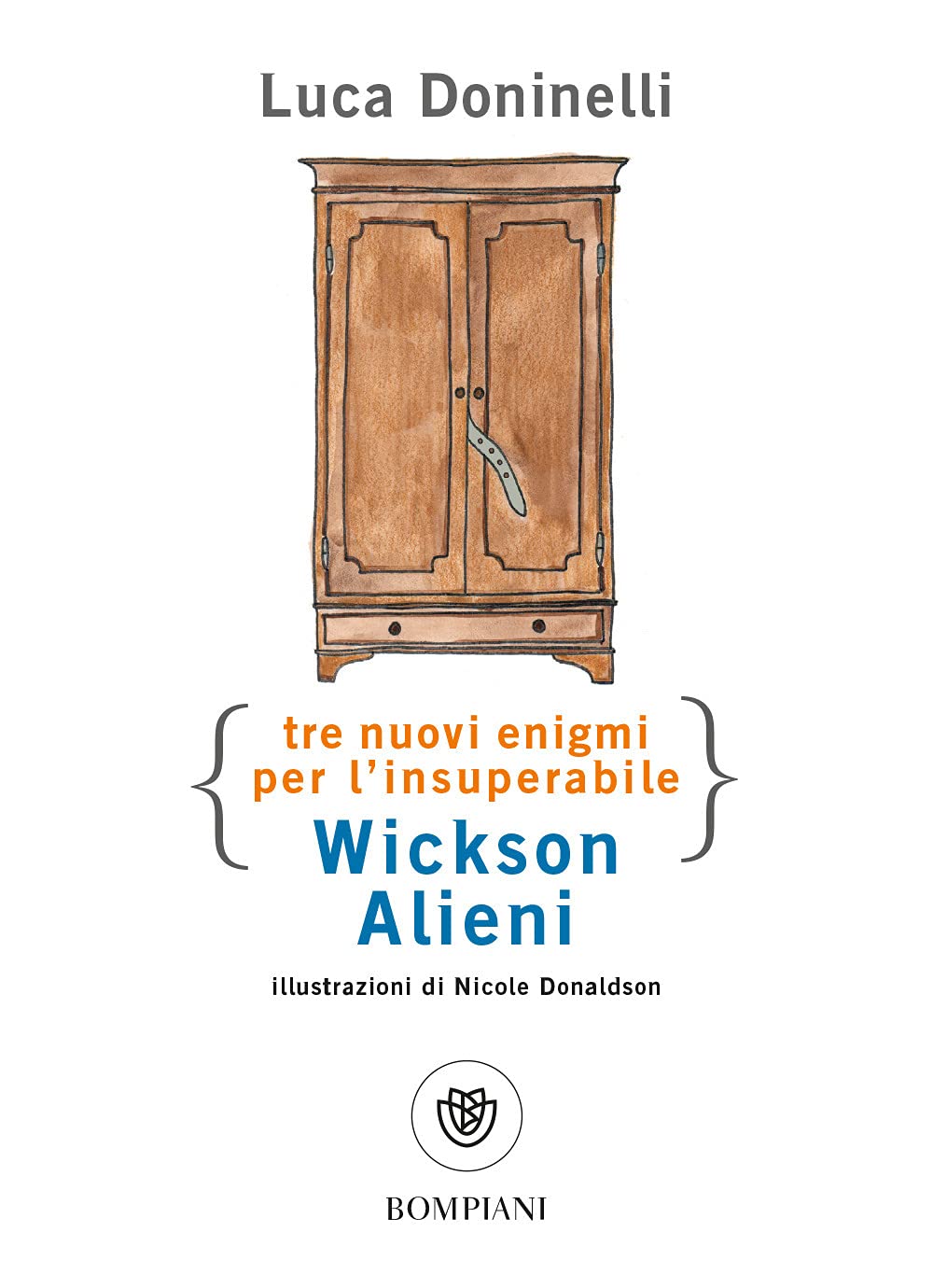 Tre nuovi enigmi per l'insuperabile Wickson Alieni Novels & Short Stories