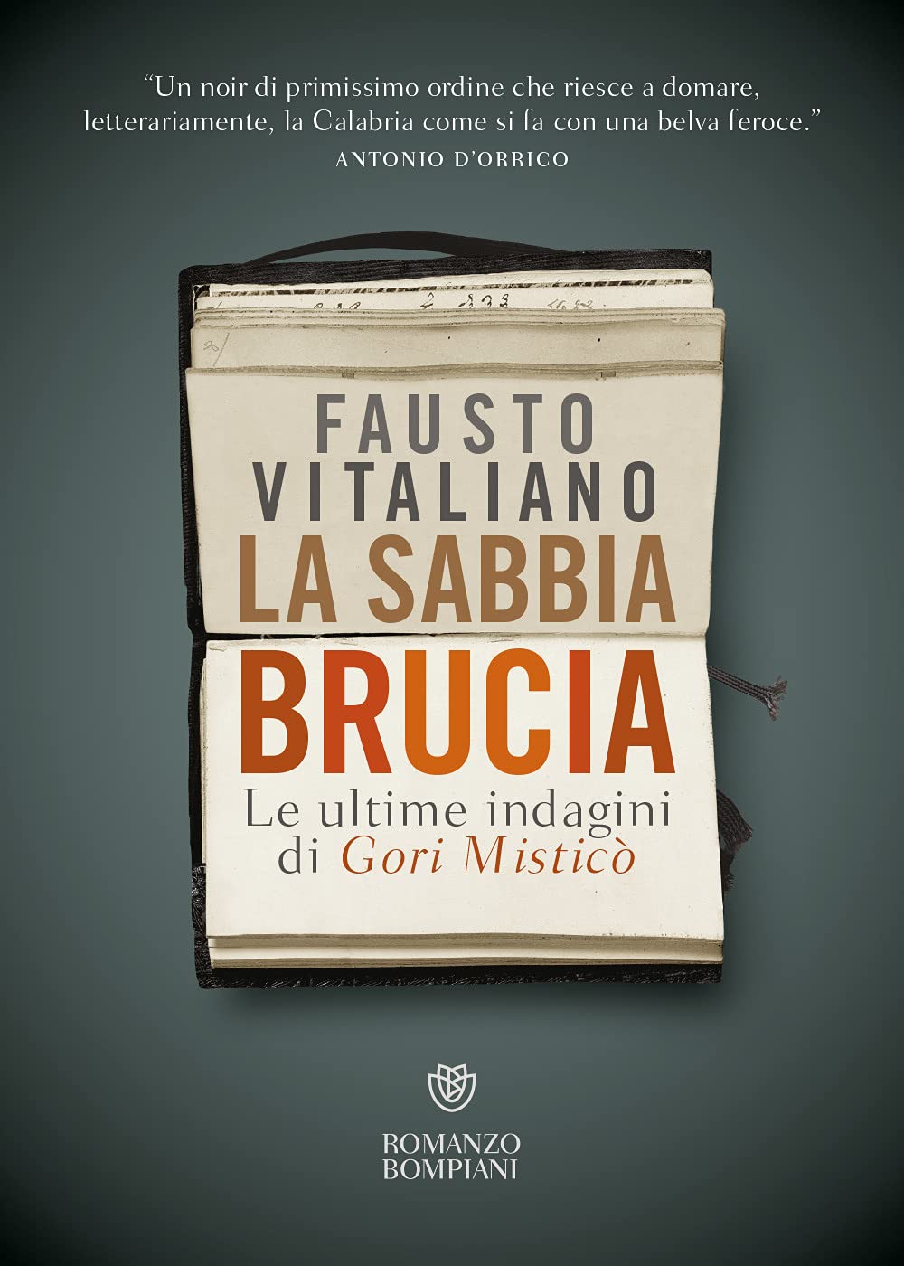 La sabbia brucia. Le ultime indagini di Gori Misticò Contemporary literature