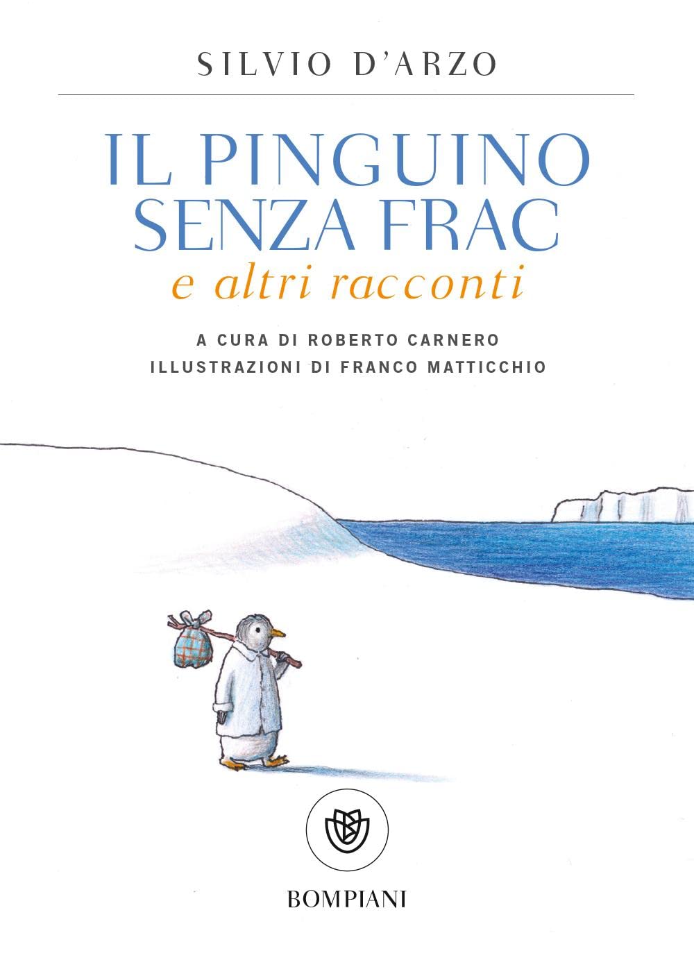 Il pinguino senza frac e altri racconti book
