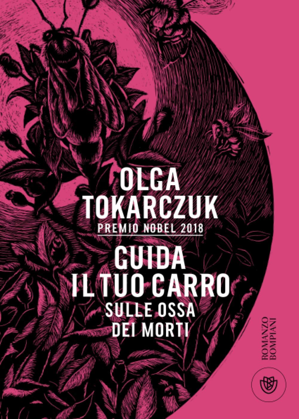 Guida il tuo carro sulle ossa dei morti (Narratori stranieri) Contemporary literature