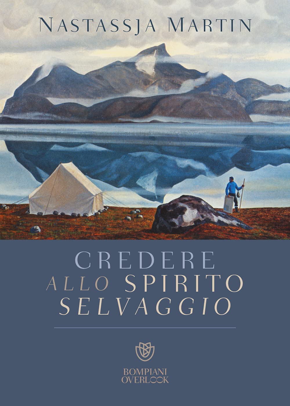 Credere allo spirito selvaggio book