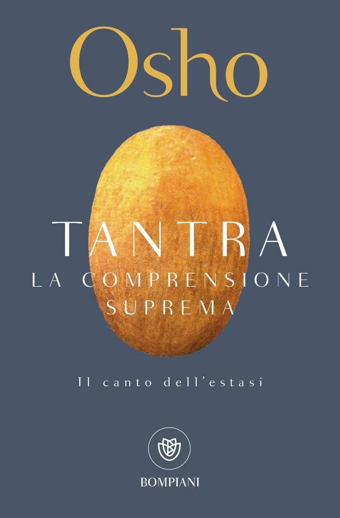 Tantra. La comprensione suprema (Tascabili) Religion & Esotericism
