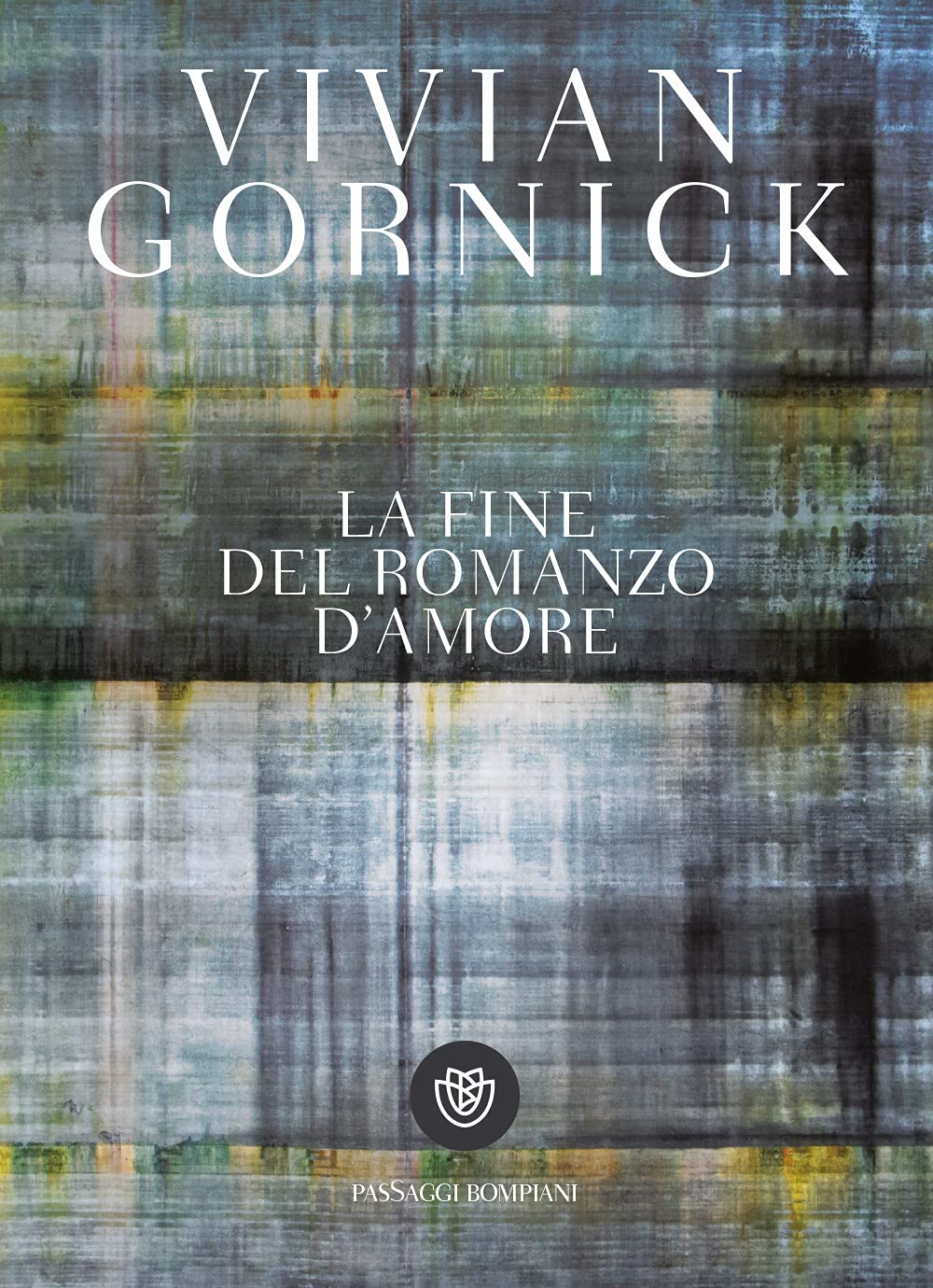 La fine del romanzo d'amore Essays & Short Stories