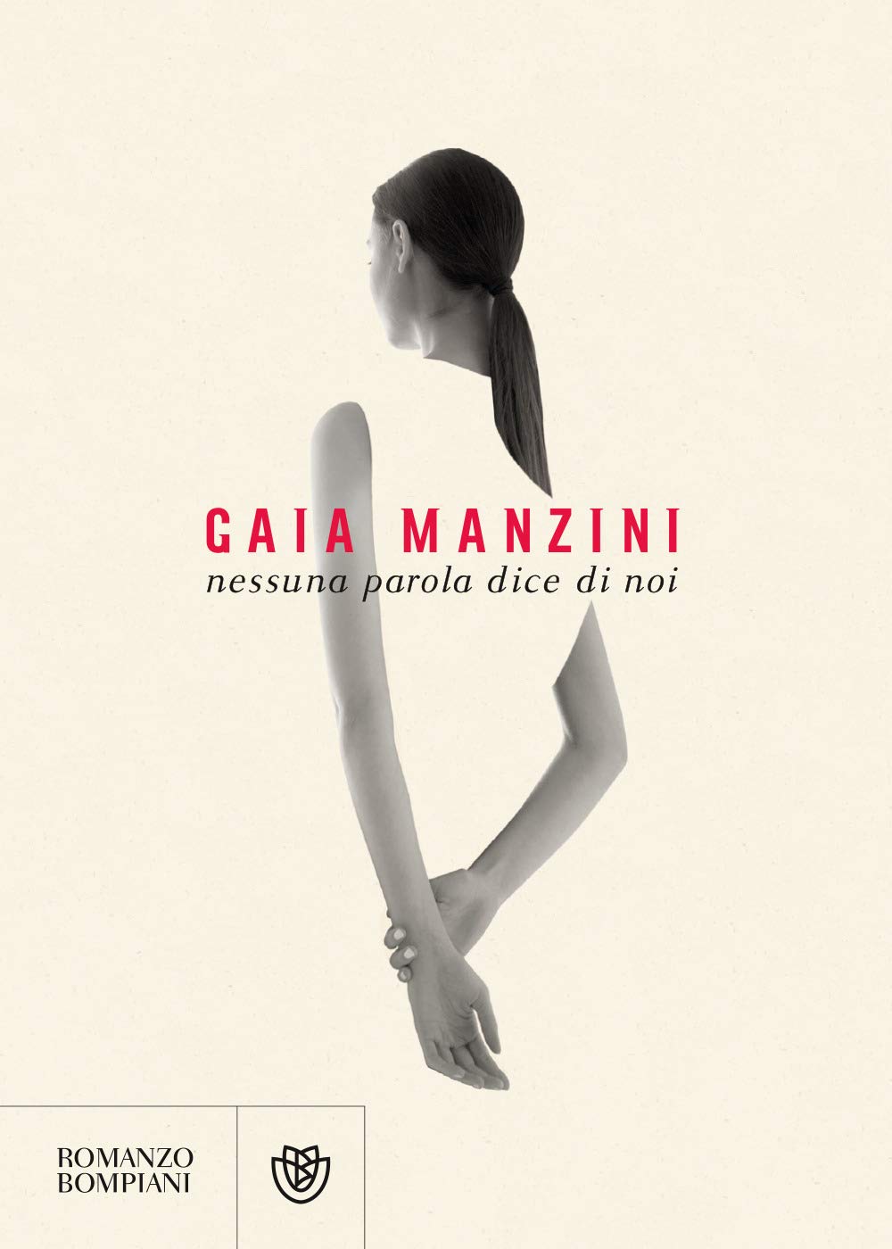 Nessuna parola dice di noi (Narratori italiani) Contemporary literature