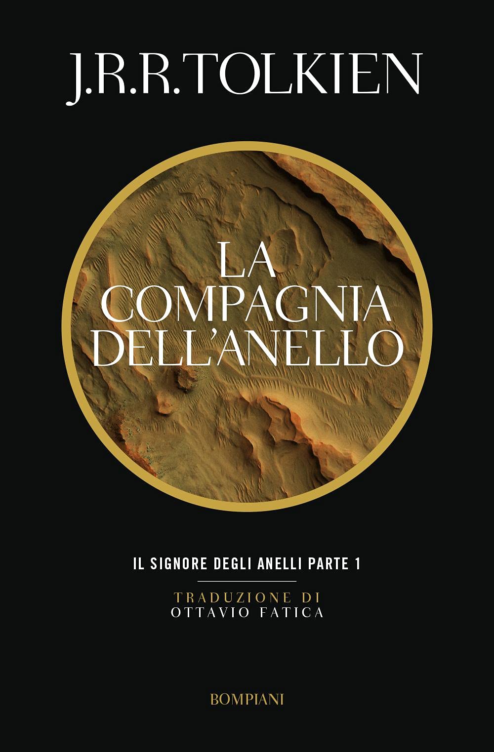 La compagnia dell'anello. Il Signore degli Anelli VOL1 Classics