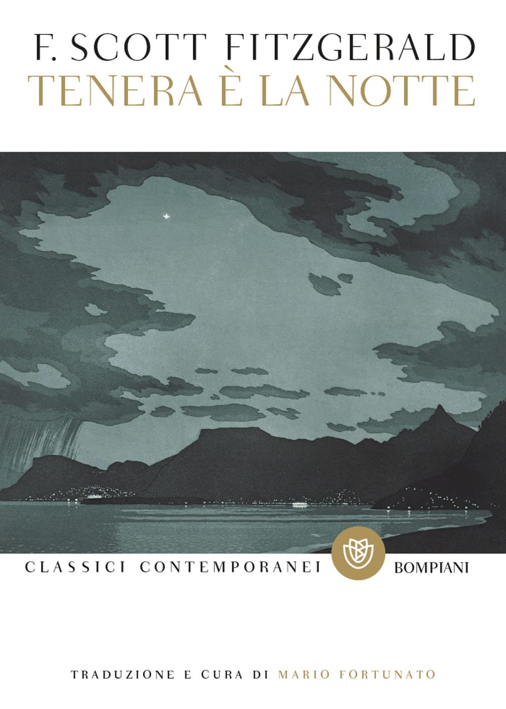 Tenera è la notte (Classici contemporanei Bompiani) Classics