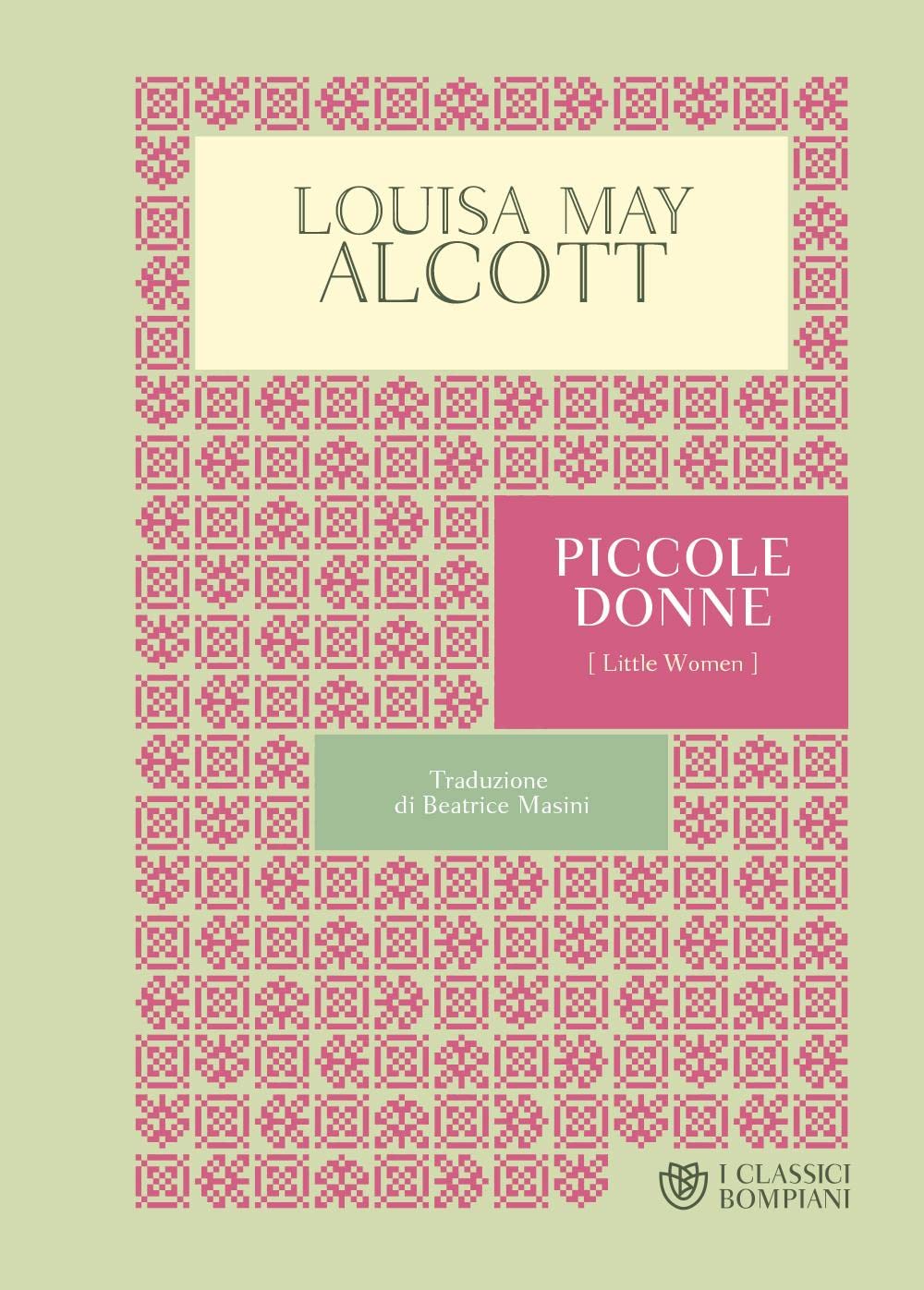 Piccole donne (I Classici Bompiani) Classics