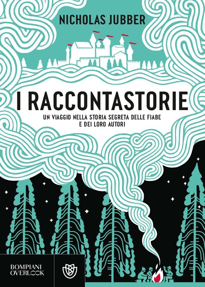 I raccontastorie. Un viaggio nella storia segreta delle fiabe e dei loro autori Books