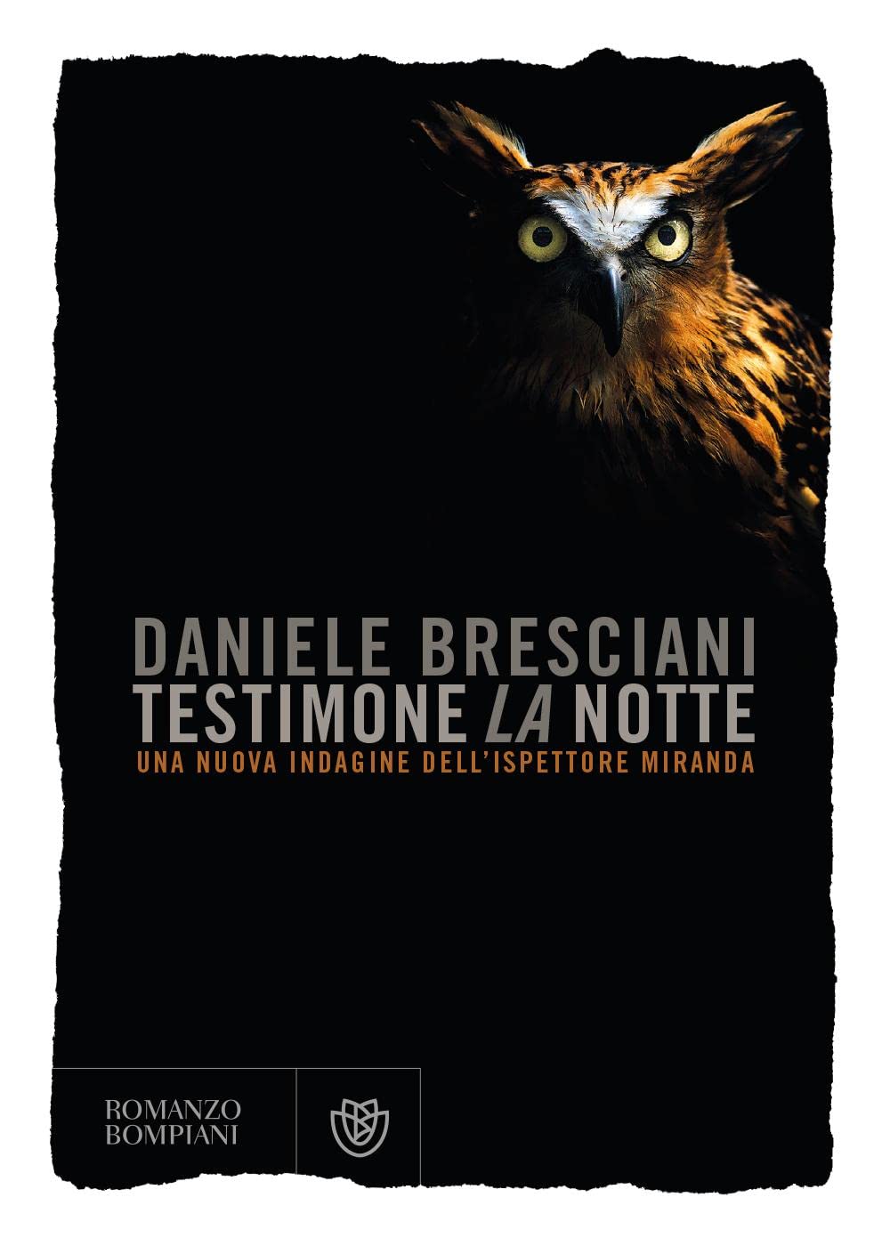 Testimone la notte: Una nuova indagine dell'ispettore Miranda (Narratori italiani) Contemporary literature
