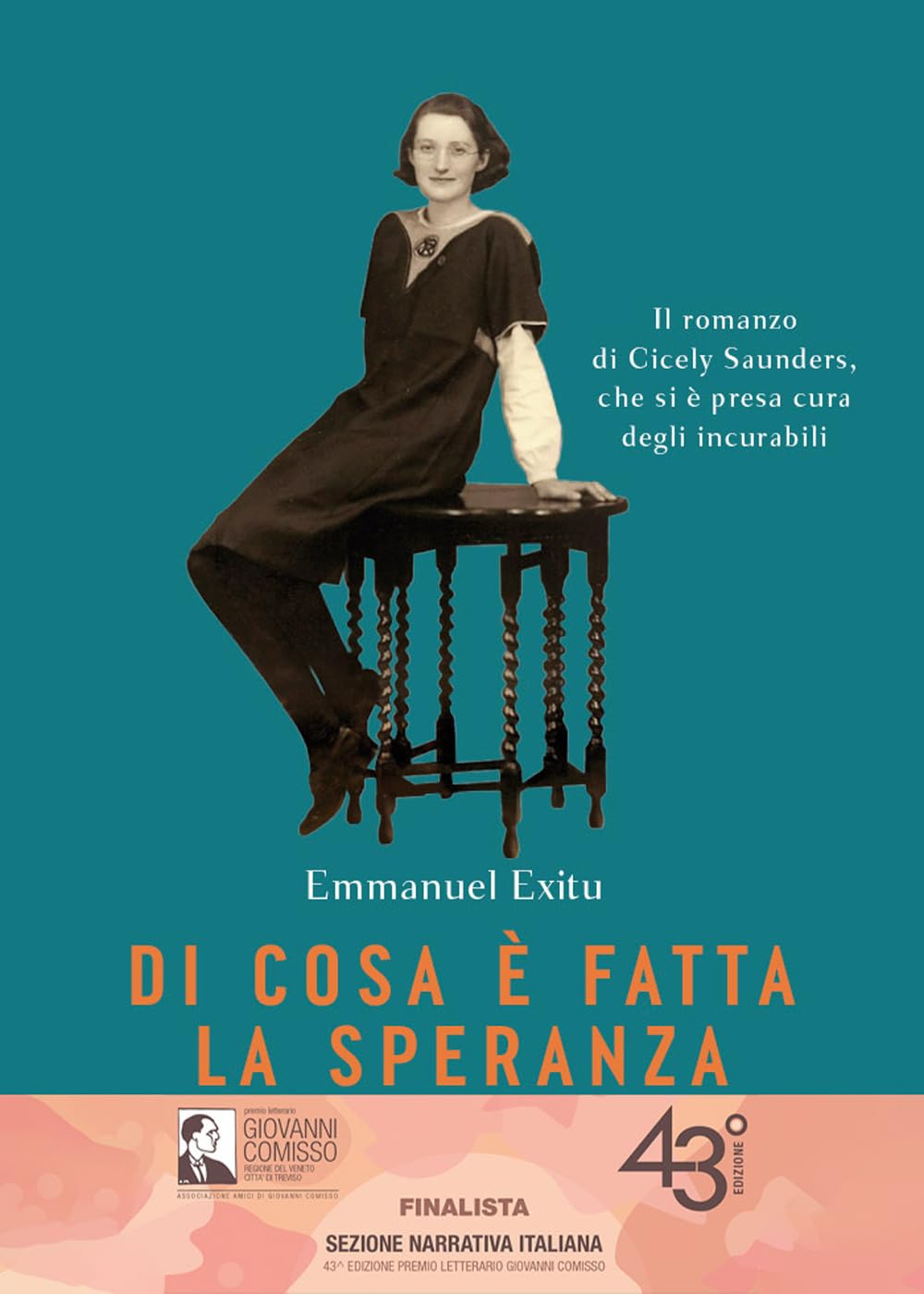Di cosa è fatta la speranza. Il romanzo di Cicely Saunders, che si è presa cura degli incurabili Medicine