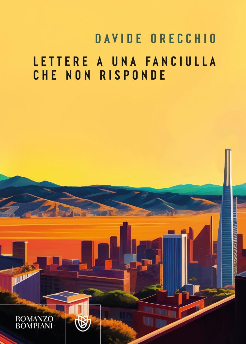 Lettere a una fanciulla che non risponde (Narratori italiani) Contemporary literature