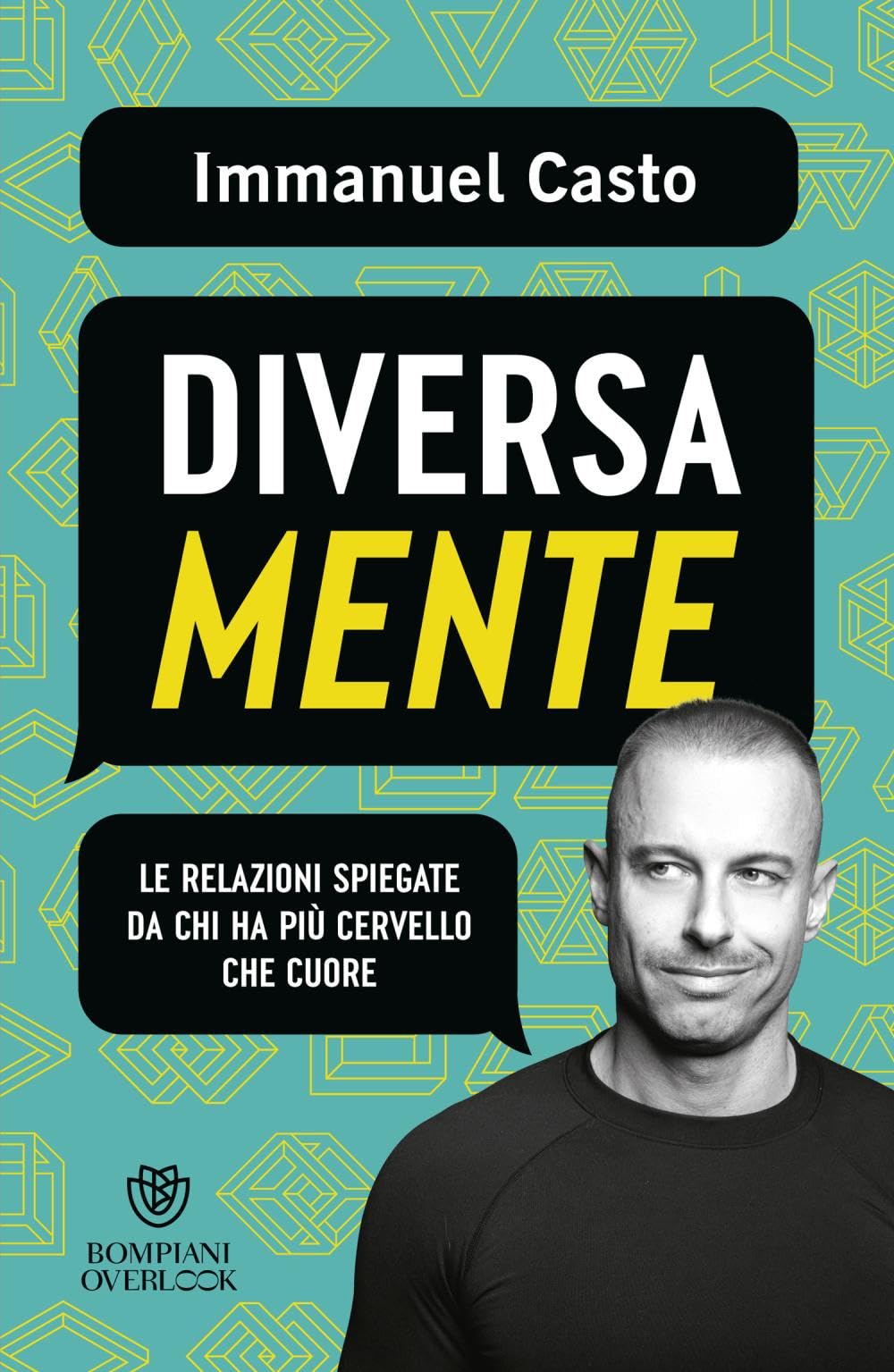 DiversaMente. Le relazioni spiegate da chi ha più cervello che cuore Business, Finance & Career