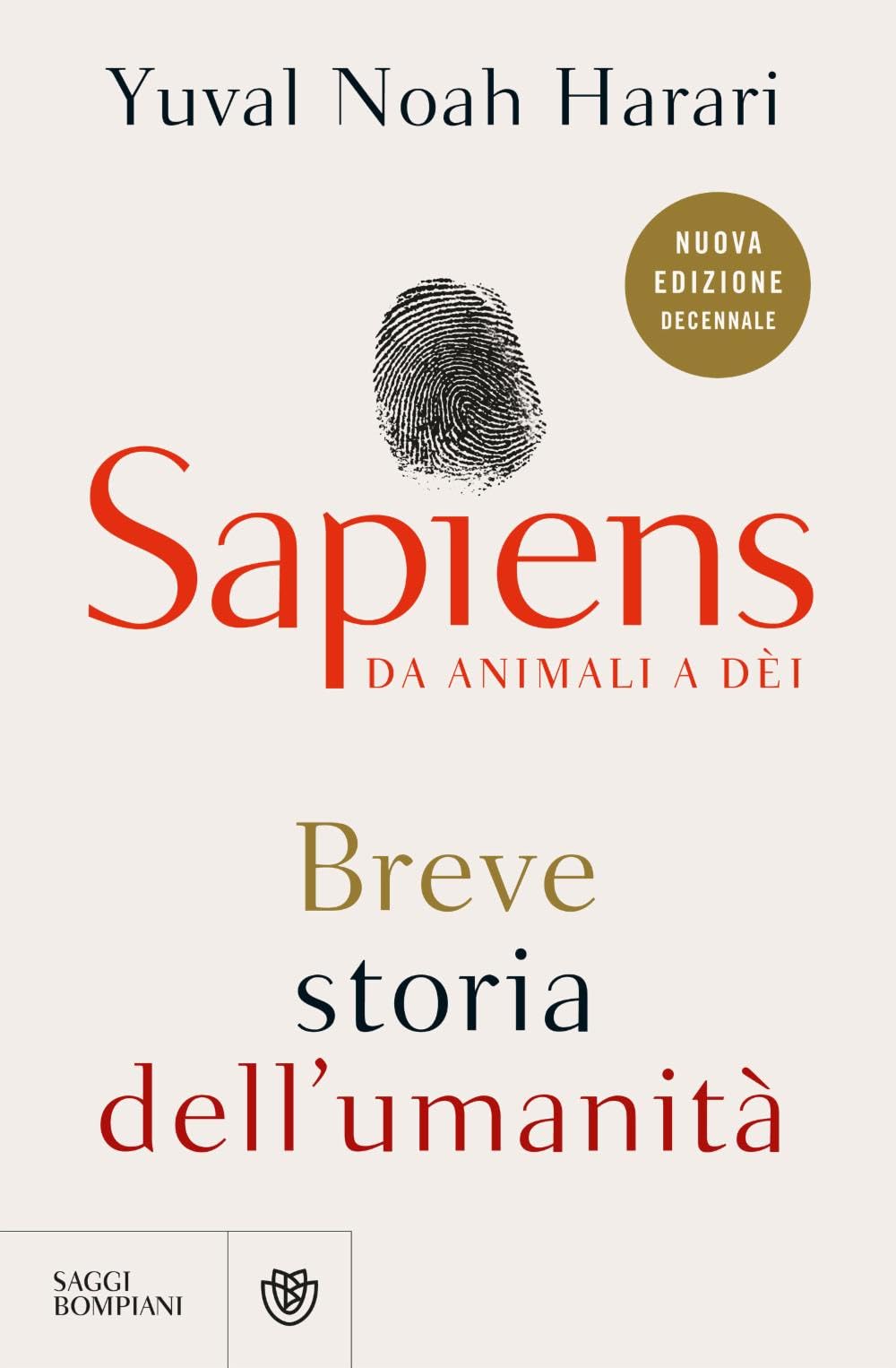 Sapiens. Da animali a dèi. Breve storia dell'umanità Social Sciences