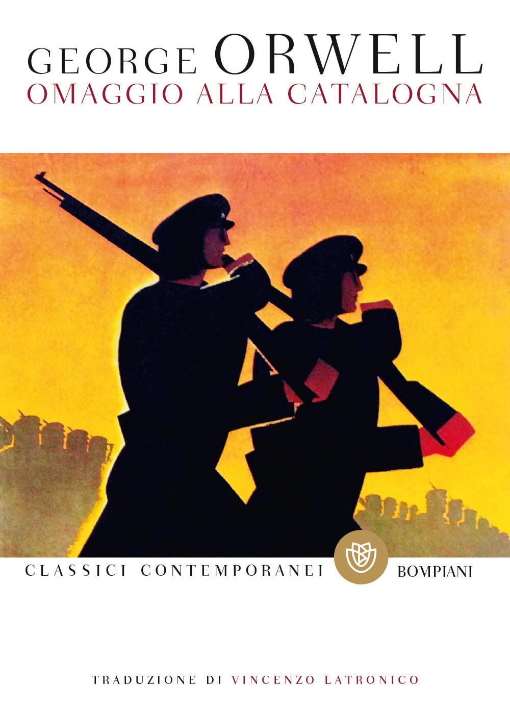 Omaggio alla Catalogna (Classici contemporanei Bompiani) Essays & Short Stories