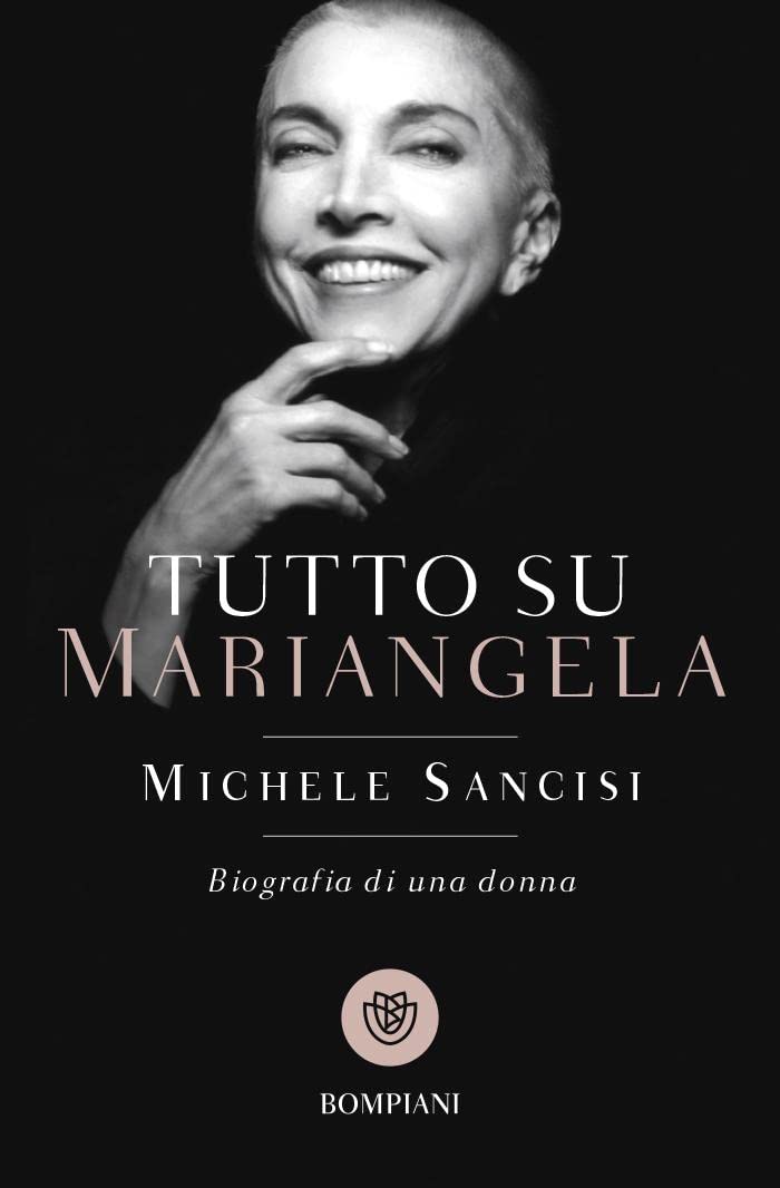 Tutto su Mariangela. Biografia di una donna book
