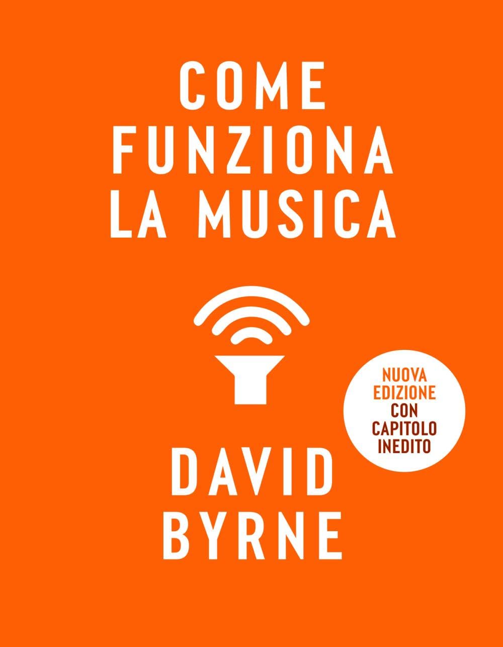 Come funziona la musica. Nuova ediz. (Tascabili varia) Arts & Music