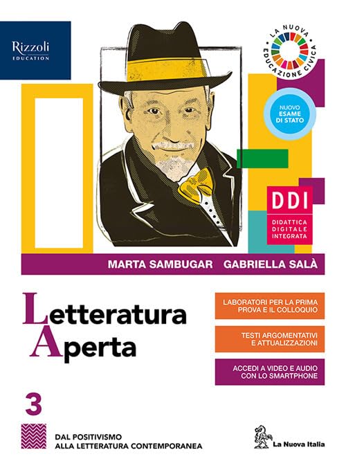Letteratura aperta. Con Contenuti di base, Laboratorio di metodo per il quinto anno e Alimentazione e ospitalità. Per le Scuole superiori. Con e-book. Con espansione online (Vol. 3) book