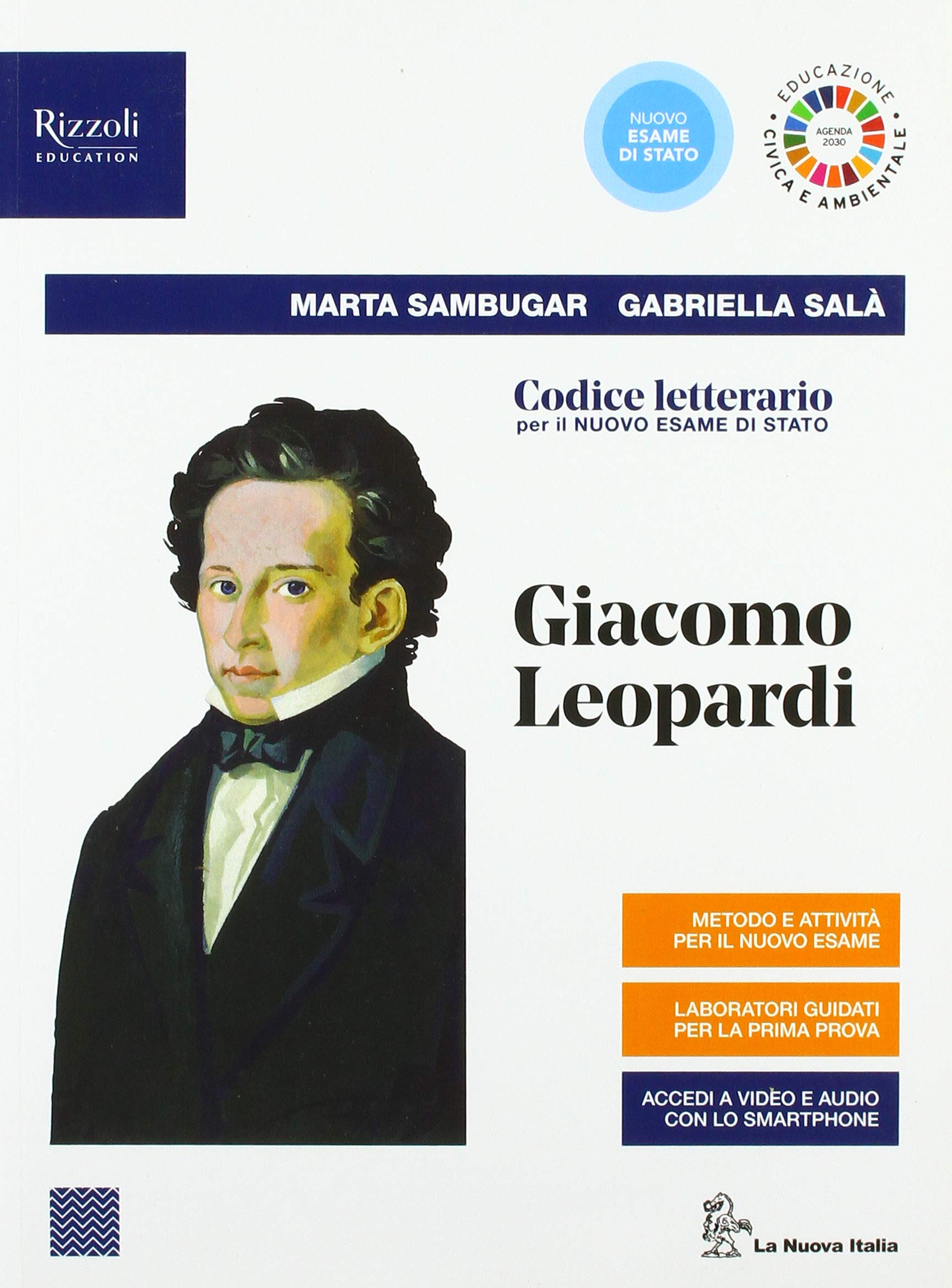 Codice letterario per il nuovo esame di Stato. Giacomo Leopardi. Per le Scuole superiori. Con e-book. Con espansione online Professional & Reference Books