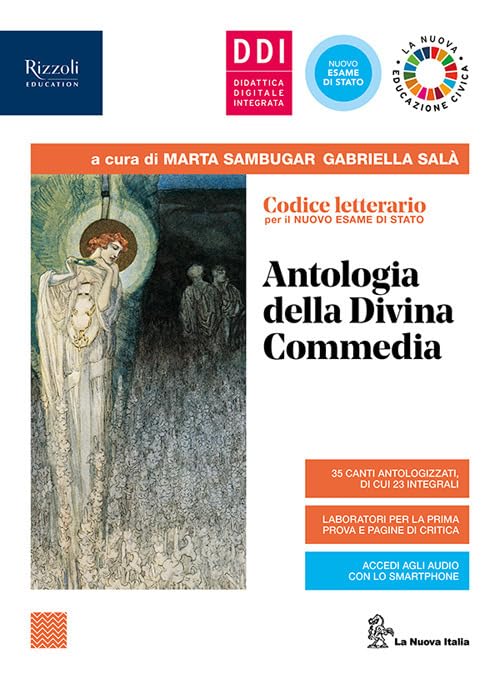 Codice letterario. Antologia della Divina Commedia. Per le Scuole superiori. Con e-book. Con espansione online book
