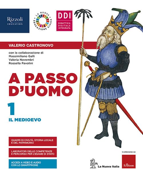 A passo d'uomo. Con Educazione civica. Per la Scuola media. Con e-book. Con espansione online (Vol. 1) book