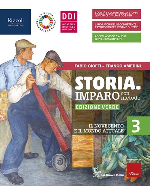 Storia. Imparo con metodo. Ediz. verde. Con Quaderno e Storia con metodo con punto colla. Per la Scuola media. Con e-book. Con espansione online (Vol. 3) Professional & Reference Books