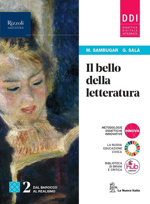Il bello della letteratura. Con Contenuti di base. Per le Scuole superiori. Con e-book. Con espansione online (Vol. 2) Professional & Reference Books