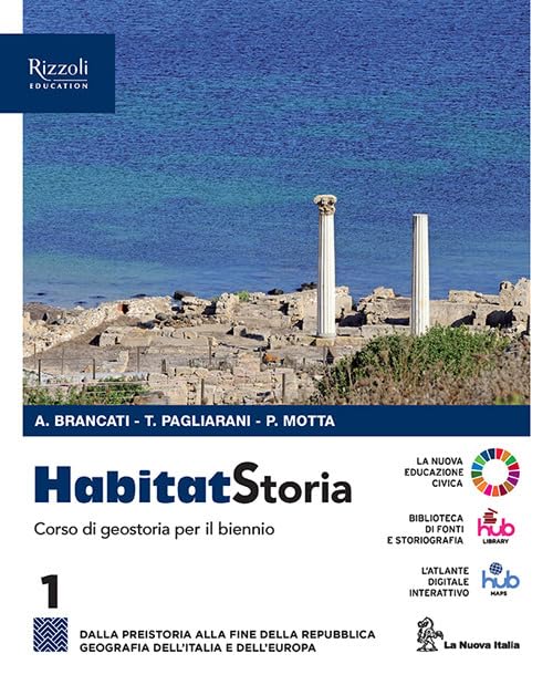 Habitat storia. Per le Scuole superiori. Con e-book. Con espansione online (Vol. 1) Professional & Reference Books