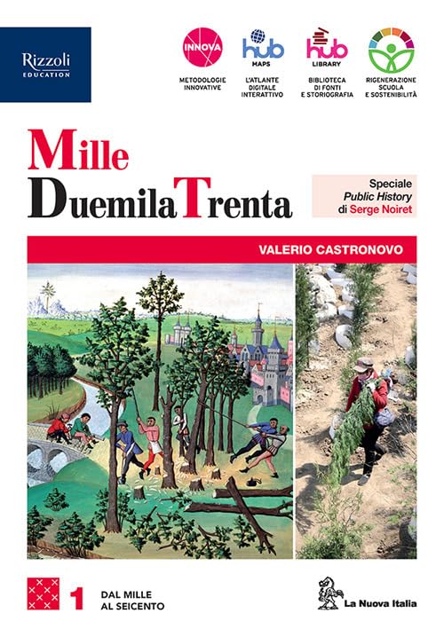 MilleDuemilaTrenta. Con Nuovo cittadine e cittadini oggi. Per le Scuole superiori. Con e-book. Con espansione online (Vol. 1) book