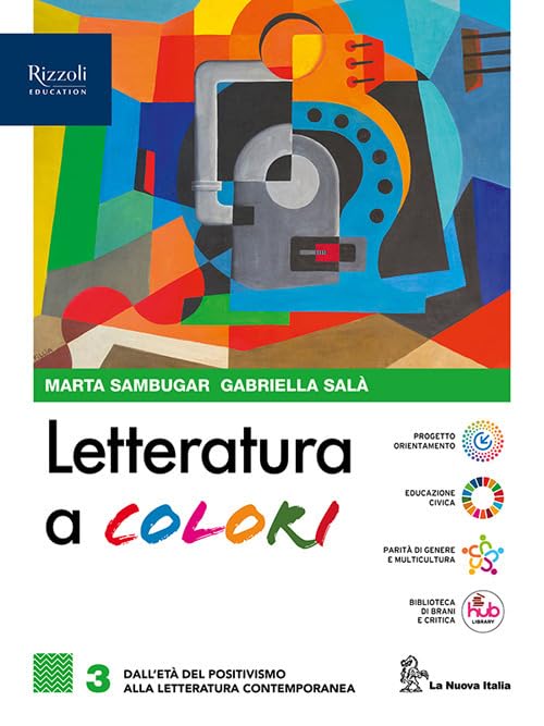 Letteratura a colori. Con Contenuti di base. Per le Scuole superiori. Con e-book. Con espansione online (Vol. 3) Professional & Reference Books