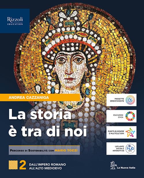La storia è tra di noi. Per le Scuole superiori. Con e-book. Con espansione online (Vol. 2) book