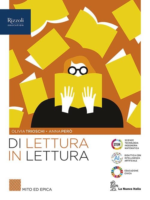 Di lettura in lettura. Mito ed epica. Per le Scuole superiori. Con e-book. Con espansione online (Vol. 1) book