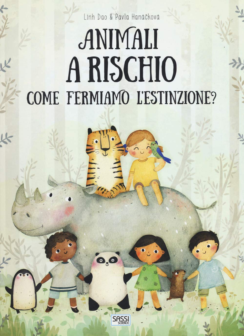 Animali a rischio. Come fermiamo l'estinzione? Natural Sciences