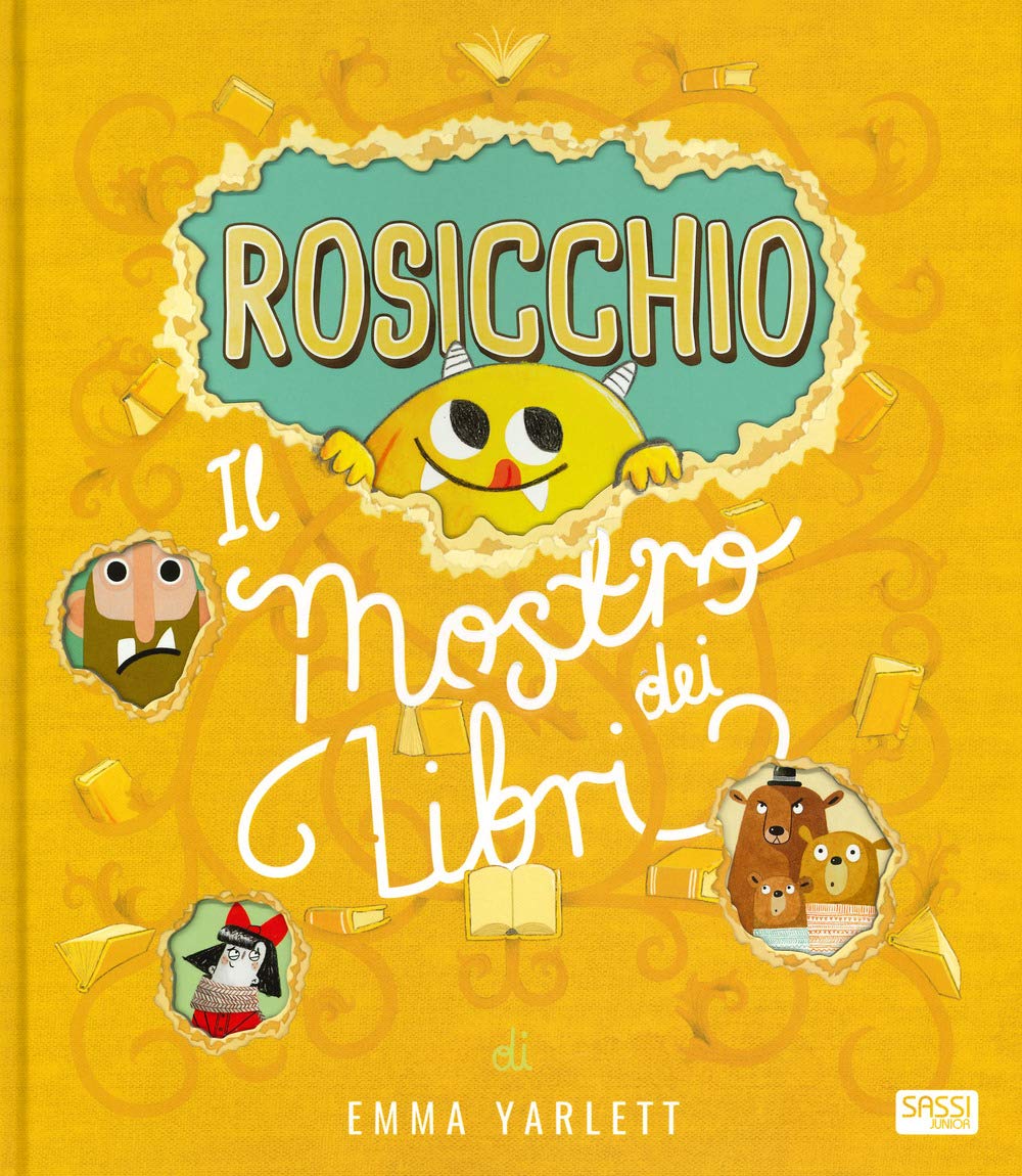 Rosicchio. Il mostro dei libri. Ediz. a colori (Sassi junior) Tiptoi & Games