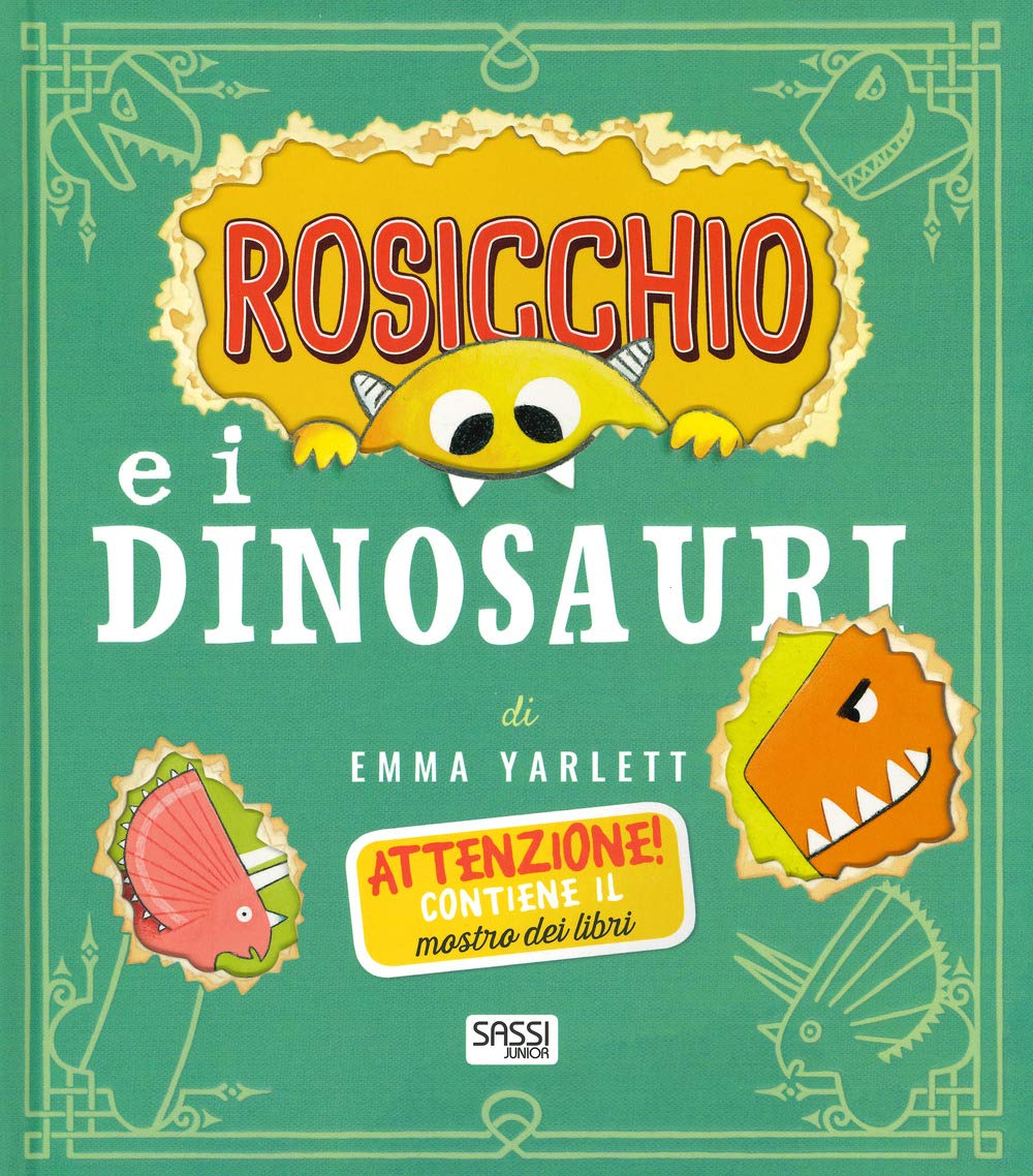 Rosicchio e i dinosauri. Ediz. a colori book