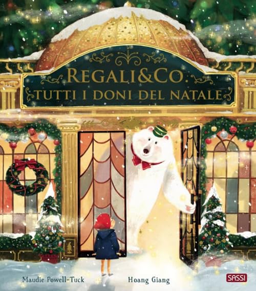 Regali & co. Tutti i doni del Natale. Ediz. a colori (Sassi junior) Children's books
