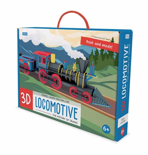 3D Locomotive. The History of Trains (Science) Non-fiction