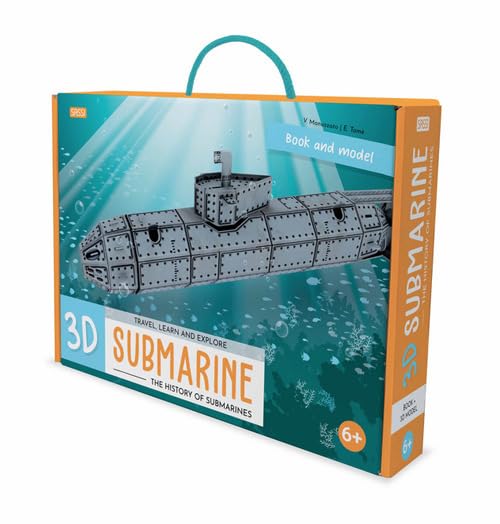 3D Submarine. The History of Submarines (Science) Non-fiction