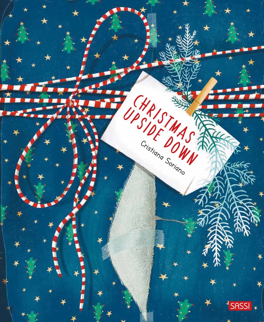 Christmas upside down. Ediz. a colori (Sassi junior) Children's books