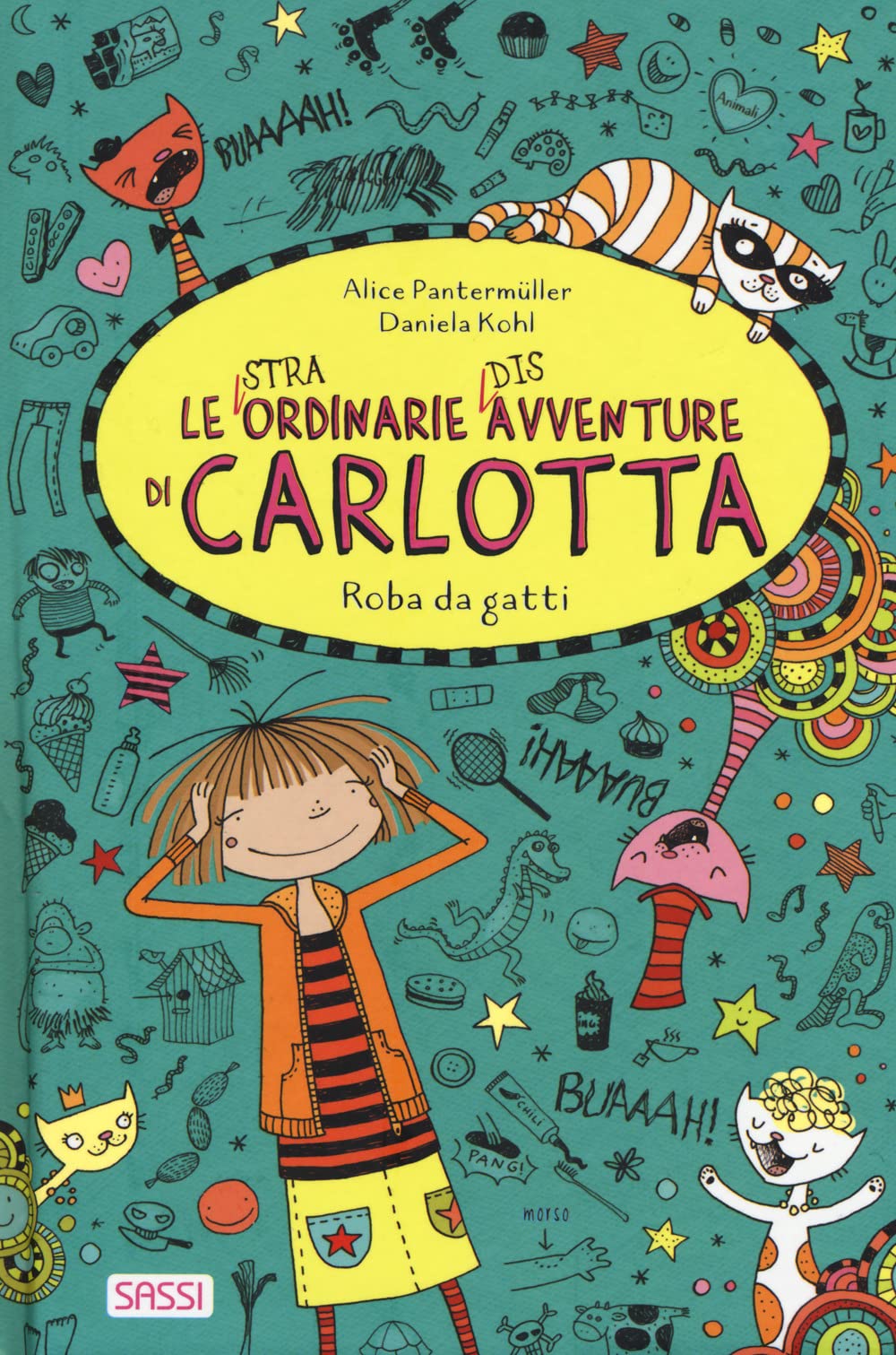 Roba da gatti. Le (stra)ordinarie (dis)avventure di Carlotta (Vol. 9) (Sassi junior) Non-fiction