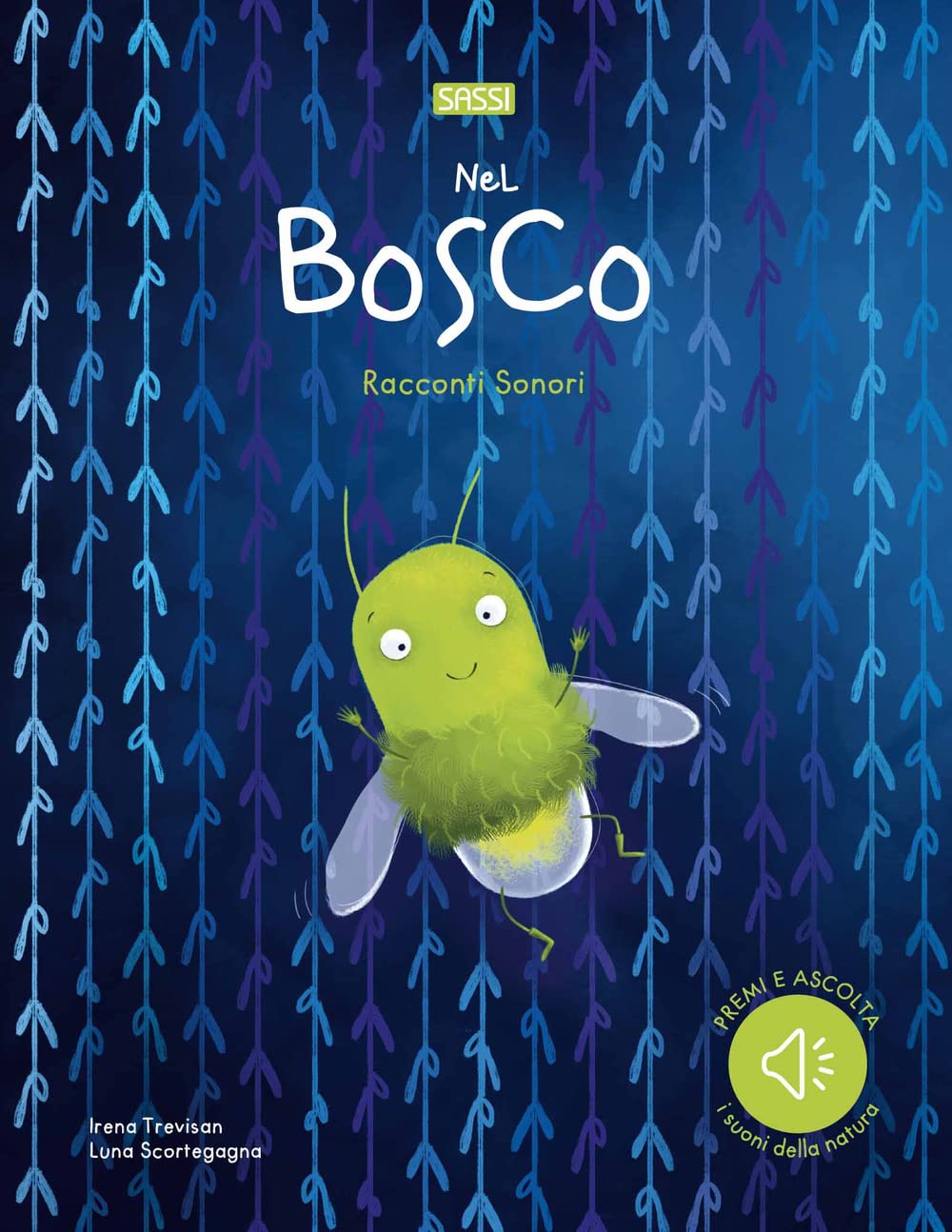 Nel bosco. Racconti sonori. Nuova ediz. book
