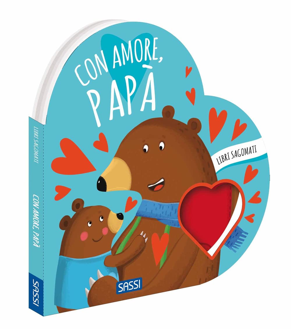 Con amore, papà. Libri sagomati. Ediz. a colori book
