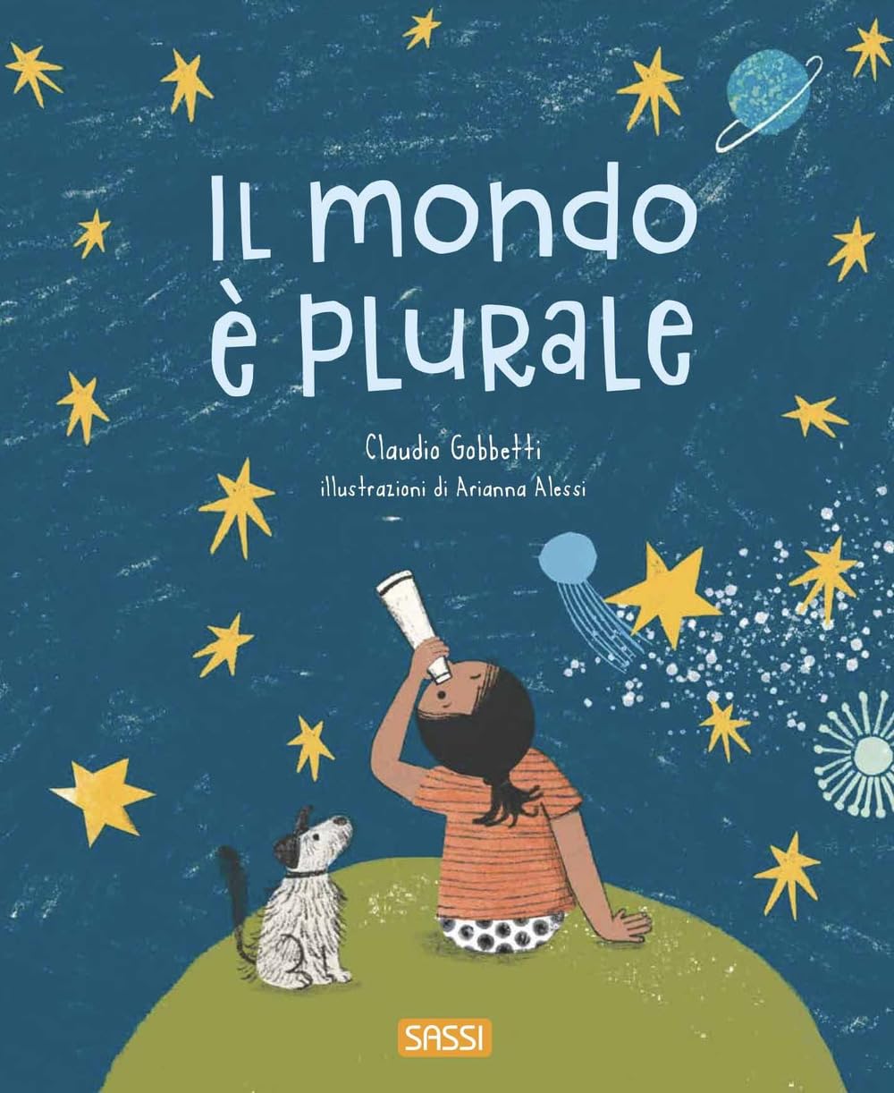 Il mondo è plurale. Ediz. illustrata book