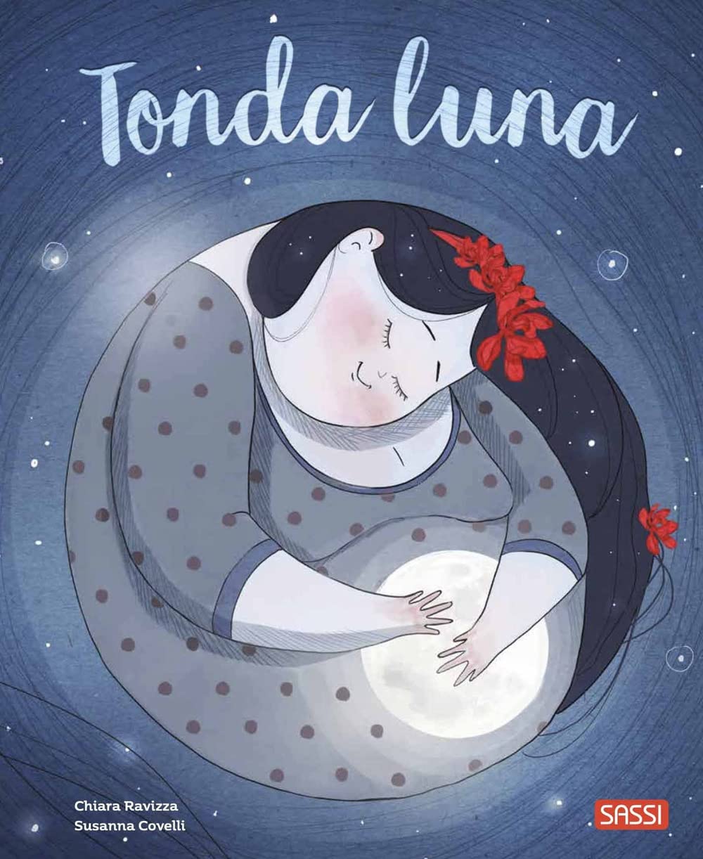 Tonda luna. Ediz. a colori book