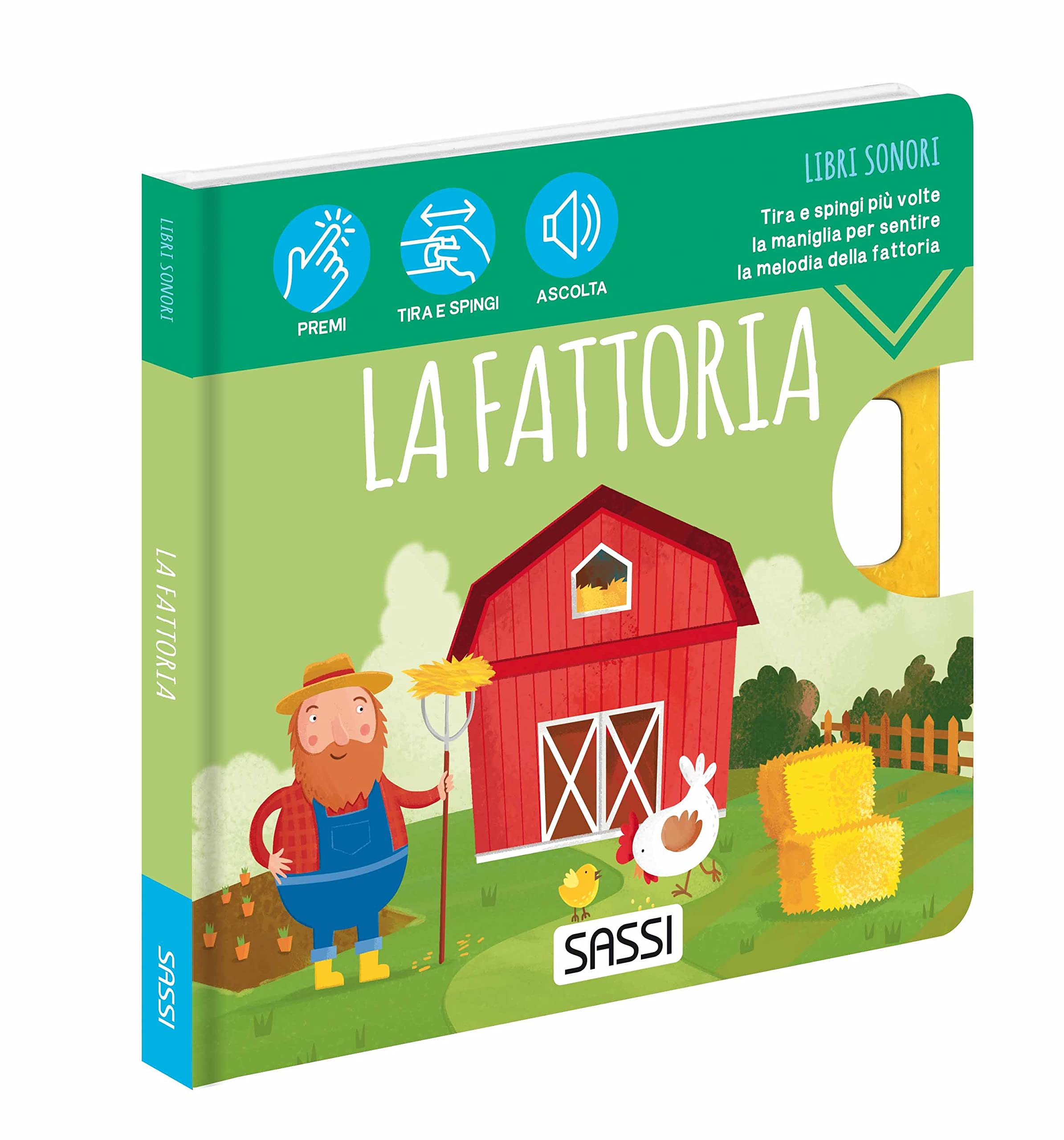 La fattoria. Libri sonori. Ediz. a colori (Sassi junior) Non-fiction
