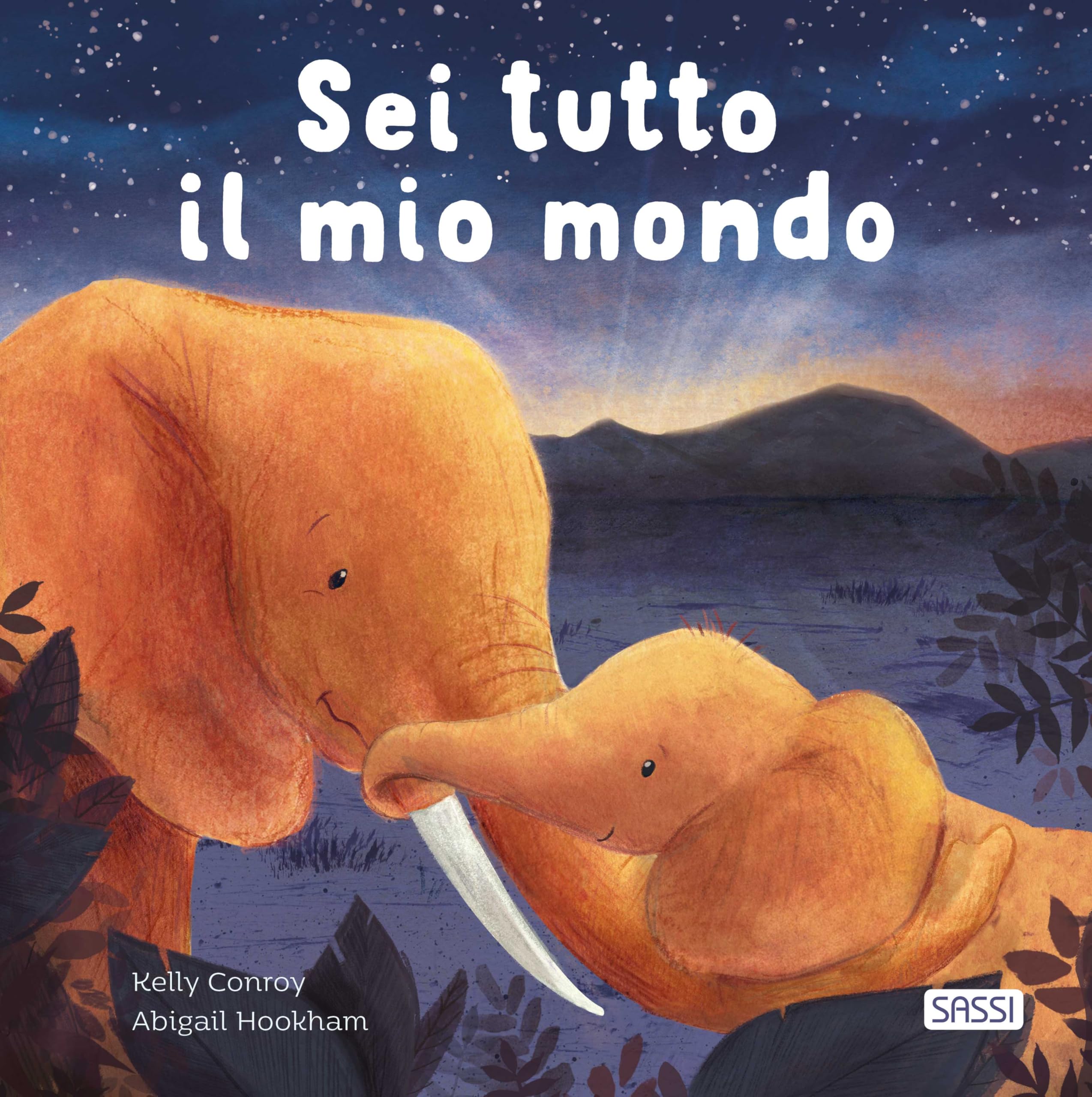 Sei tutto il mio mondo. Ediz. illustrata book