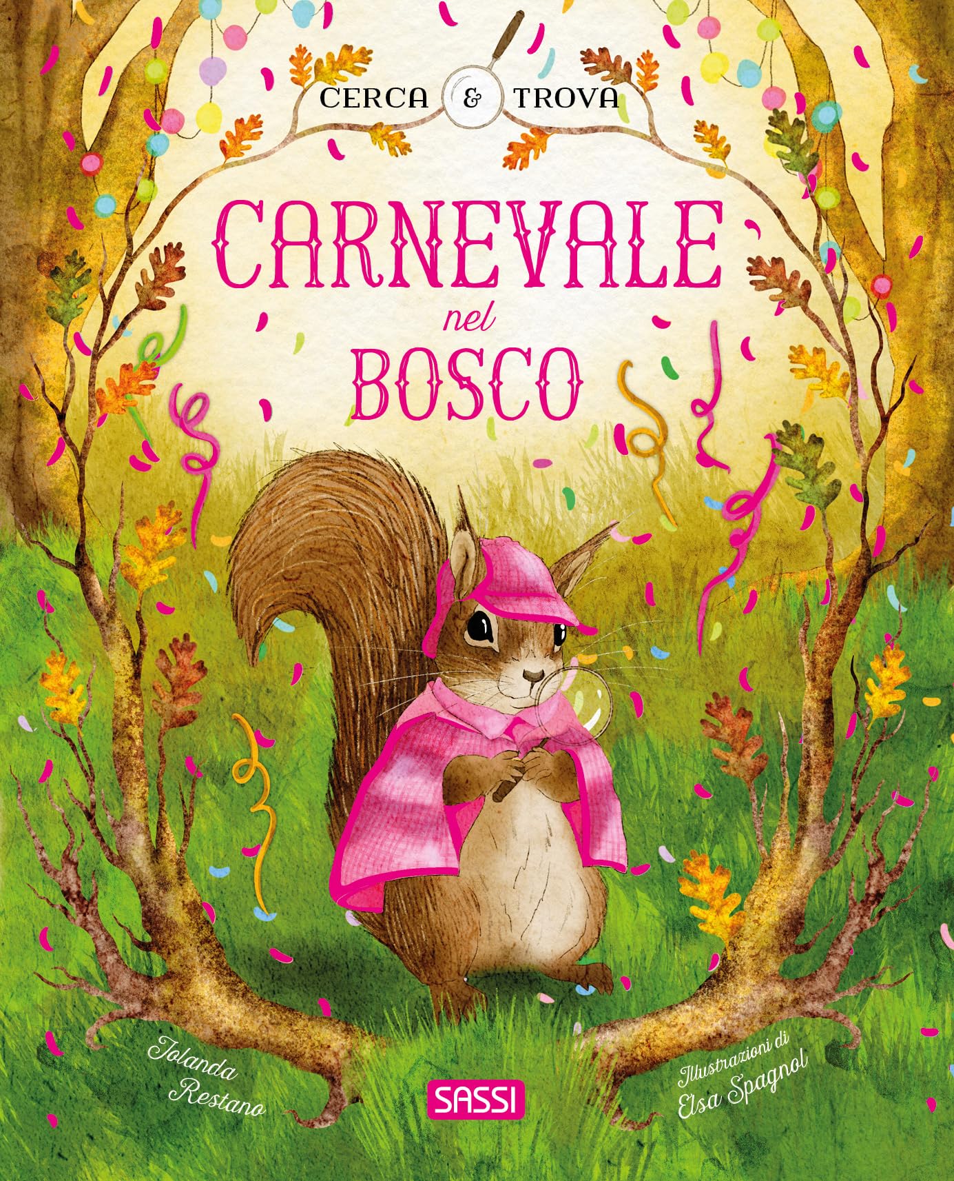 Carnevale nel bosco. Cerca e trova. Ediz. a colori book