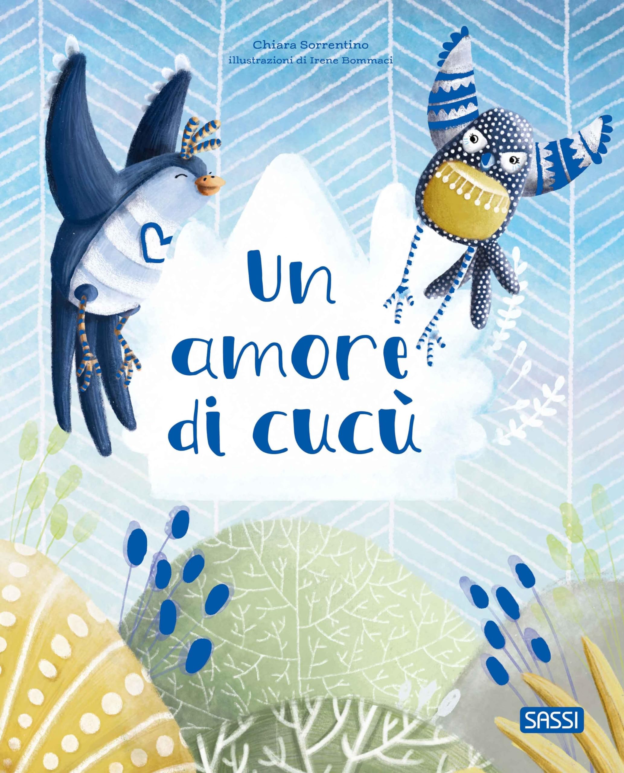 Un amore di cucù. Ediz. a colori book